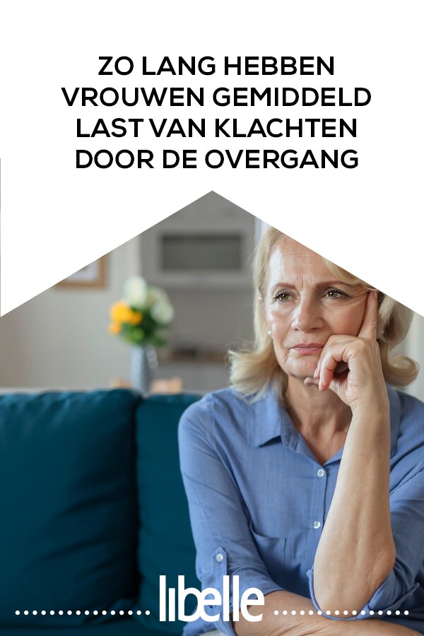 Zo lang hebben vrouwen gemiddeld last van klachten door de overgang ...