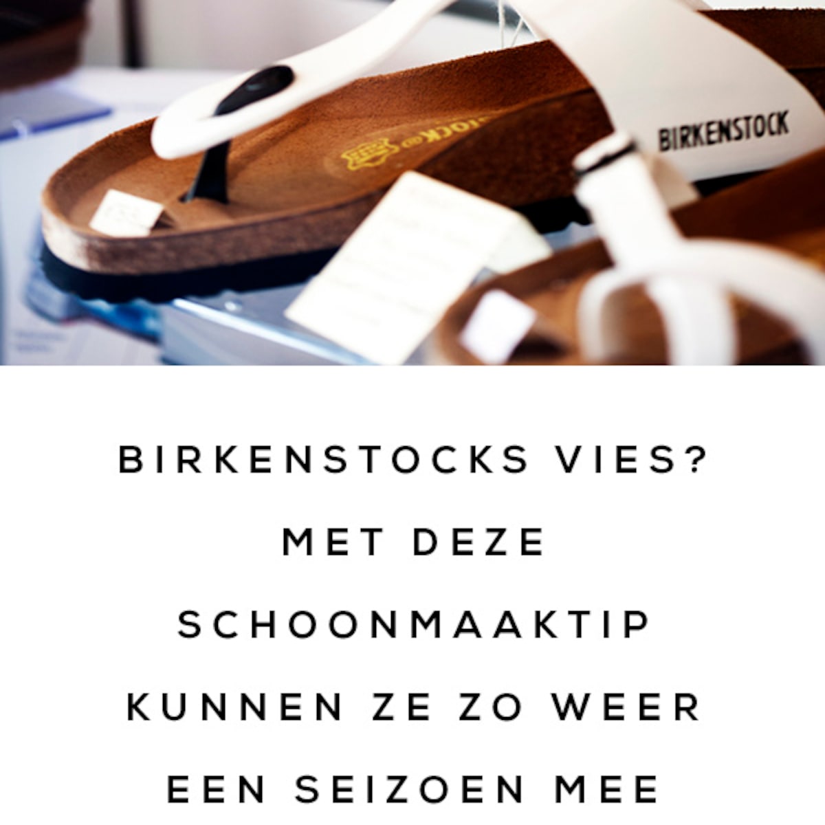 Birkenstock schoonmaken cheap