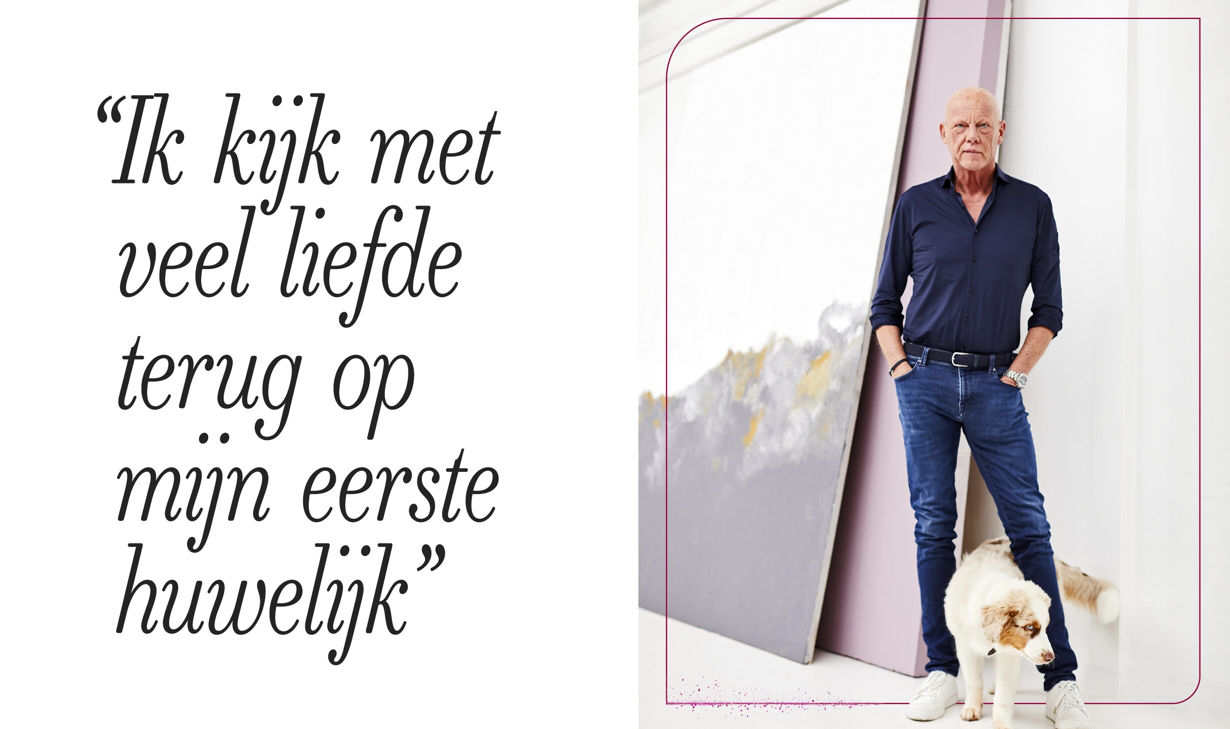 Frits Wester: “Ik vond mijn jeugdliefde terug”